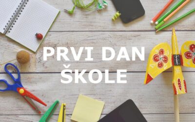 Organizacija prvog dana škole 6. rujna 2021.